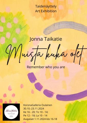 Jonna Taikatie "Muista kuka olet - Remember who you are"