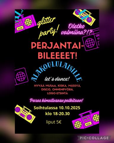 Perjantai bileet alakoululaisille. Pe 10.10. klo: 18-20.30 Soihtulassa. Paras kimallusasu palkitaan! Liput 5€ . 