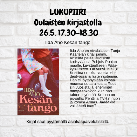 Oulaisten kirjaston lukupiirin toukokuun tapahtumanjuliste, jossa kirjan kansikuva, aika ja pieni synopsis kirjasta.