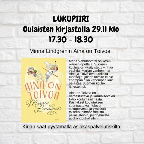 Minna Lindgrenin Aina on Toivoa Oulaisten kirjaston lukupiirissä 29.11.2022.